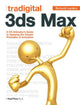 Book cover of: Tradigital 3ds Max. By: Richard Lapidus