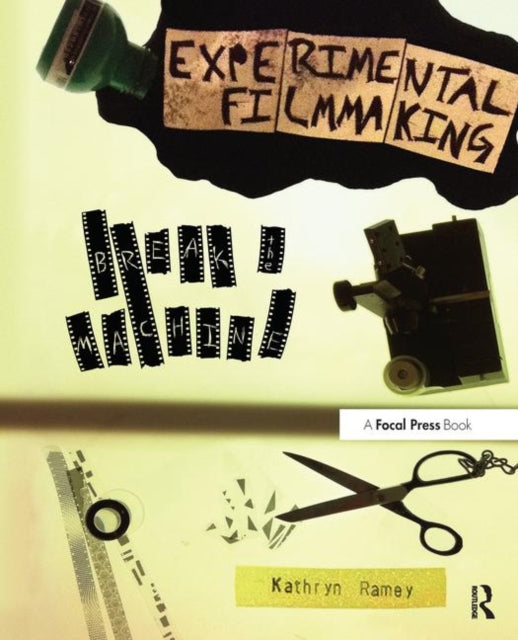 Book cover of: Experimental Filmmaking