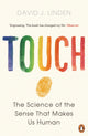 Book cover of: Touch. By: David J. Linden