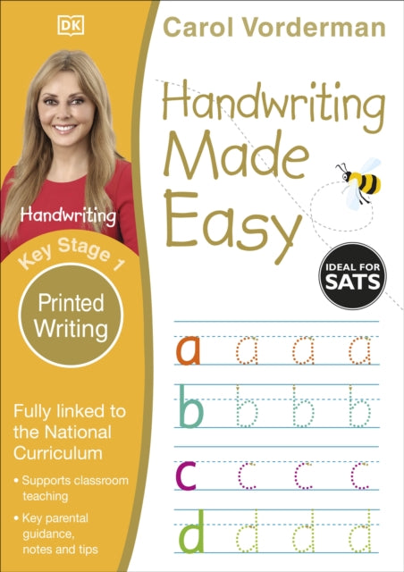 Handwriting Made Easy: Printed Writing, Ages 5-7 (Key Stage 1), Supports the National Curriculum, Handwriting Practice Book 9780241198674 Carol Vorderman