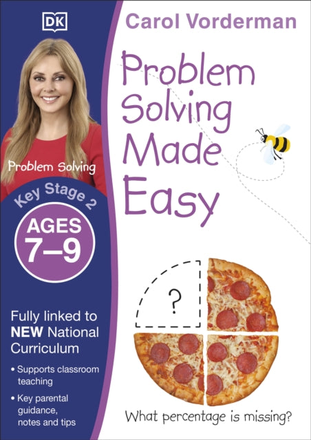 Book cover of: Problem Solving Made Easy, Ages 7-9 (Key Stage 2). By: Carol Vorderman