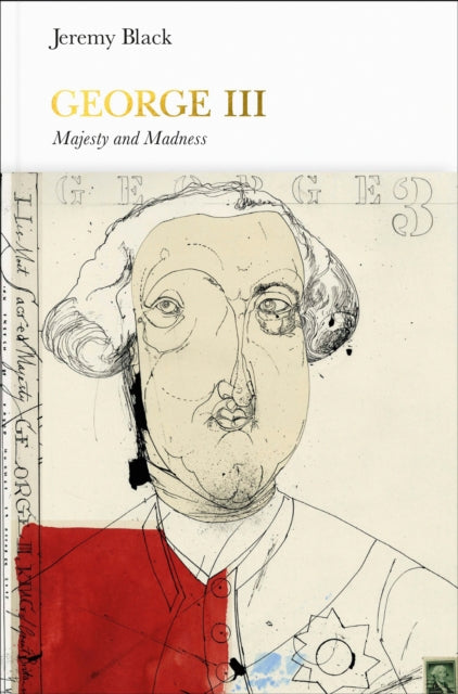 Book cover of: George III (Penguin Monarchs). By: Amanda Foreman