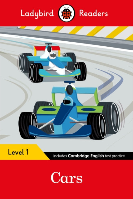 Book cover of: Ladybird Readers Level 1 - Cars (ELT Graded Reader)