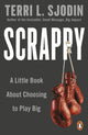 Book cover of: Scrappy. By: Terri Sjodin