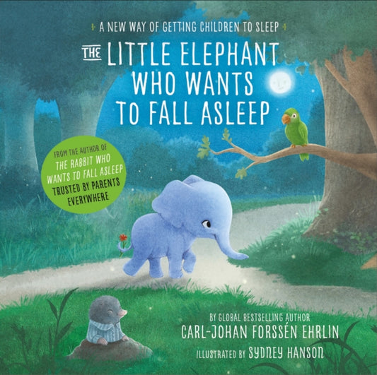 Book cover of: Little Elephant Who Wants to Fall Asleep