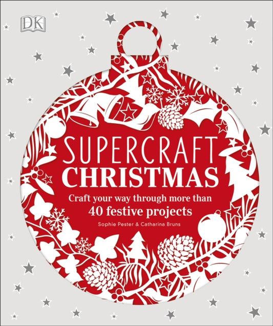 Book cover of: Supercraft Christmas. By: DK Publishing