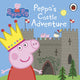 Book cover of: Peppa Pig: Peppa's Castle Adventure. By: Peppa Pig Staff