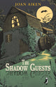 Book cover of: Shadow Guests. By: Joan Aiken