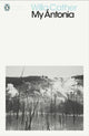 Book cover of: My Antonia. By: Willa Cather