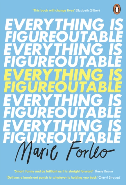 Everything is Figureoutable, The #1 New York Times Bestseller 9780241341056 Marie Forleo