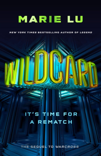 Book cover of: Wildcard (Warcross 2). By: Marie Lu
