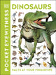 Pocket Eyewitness Dinosaurs, Facts at Your Fingertips 9780241343654 DK Publishing