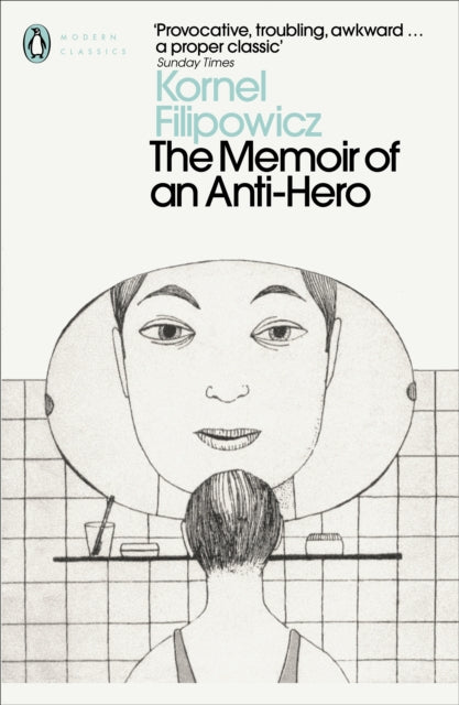 Book cover of: Memoir of an Anti-Hero. By: Kornel Filipowicz