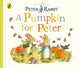 Book cover of: Peter Rabbit Tales - A Pumpkin for Peter. By: Beatrix Potter