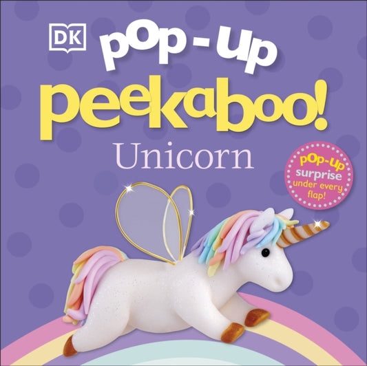 Pop-Up Peekaboo! Unicorn 9780241373323 DK Publishing