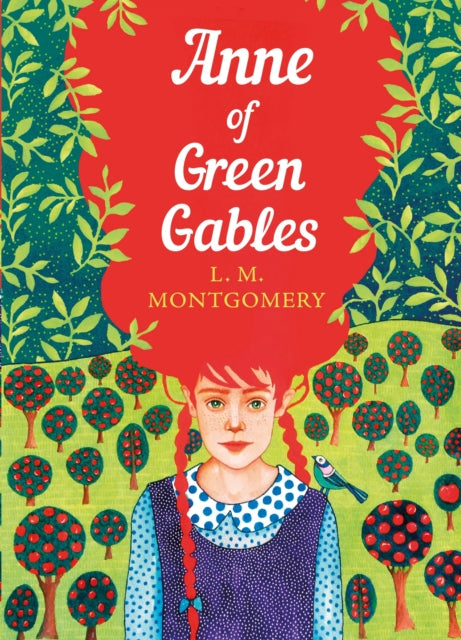 Anne of Green Gables, The Sisterhood 9780241374856 Lucy Maud Montgomery