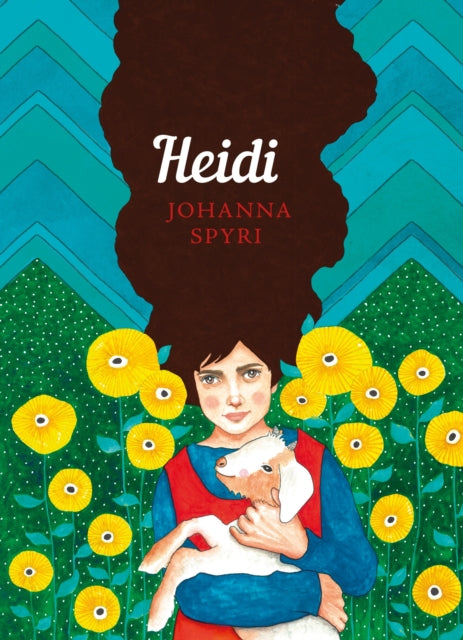 Book cover of: Heidi. By: Johanna Spyri