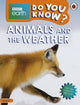 Book cover of: Do You Know? Level 2 – BBC Earth Animals and the Weather