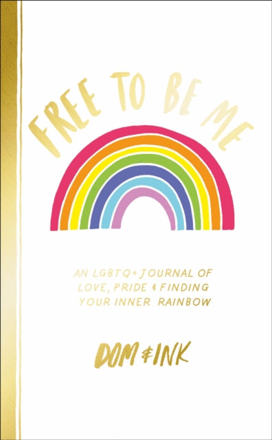 Book cover of: Free To Be Me. By: Dominic Evans