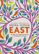 East, 120 Easy and Delicious Asian-inspired Vegetarian and Vegan recipes 9780241387566 Sodha Meera
