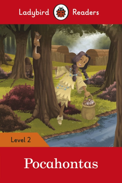 Book cover of: Ladybird Readers Level 2 - Pocahontas (ELT Graded Reader)