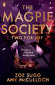 Book cover of: Magpie Society: Two for Joy. By: Zoe Sugg