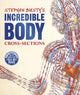 Book cover of: Stephen Biesty's Incredible Body Cross-Sections. By: Richard Platt