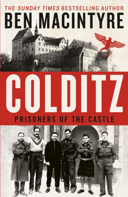 Colditz, Prisoners of the Castle 9780241408520 Ben Macintyre