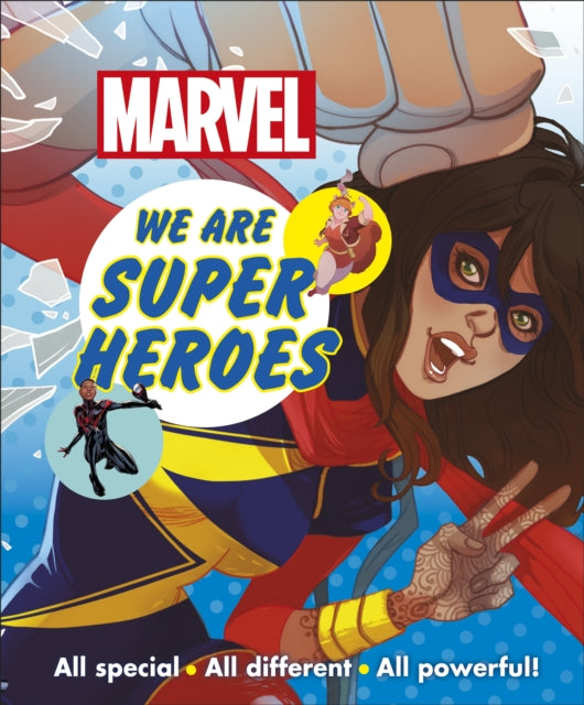Book cover of: Marvel We Are Super Heroes!. By: DK Publishing