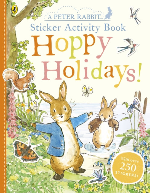Book cover of: Peter Rabbit Hoppy Holidays Sticker Activity Book. By: Beatrix Potter