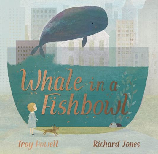 Whale in a Fishbowl 9780241418826 Troy Howell
