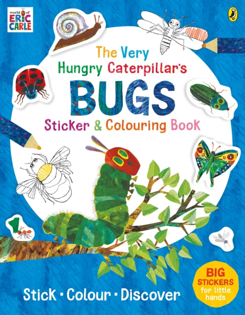 Very Hungry Caterpillar's Bugs Sticker and Colouring Book 9780241432310 Eric Carle