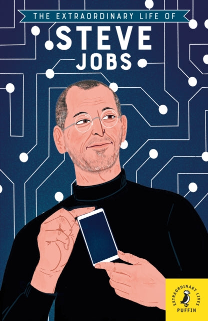 Extraordinary Life of Steve Jobs 9780241434048 Craig Barr-Green