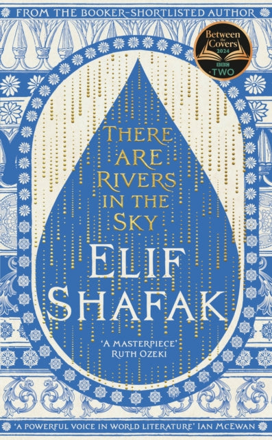 Book cover of: There are Rivers in the Sky. By: Elif Şafak