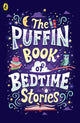 Puffin Book of Bedtime Stories, Big Dreams for Every Child 9780241438220 Puffin