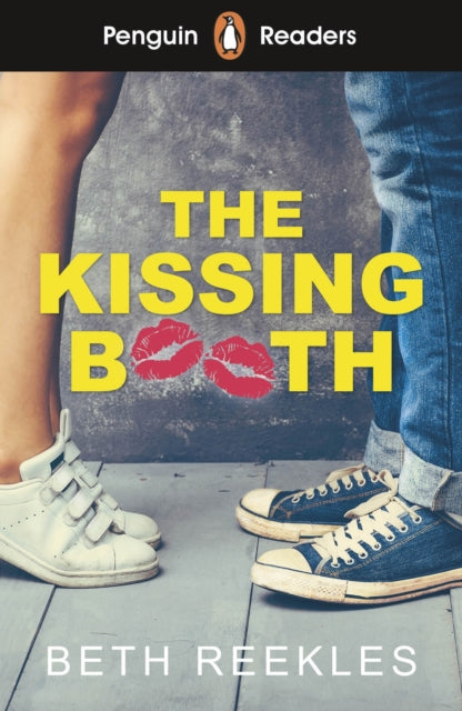 Penguin Readers Level 4: The Kissing Booth (ELT Graded Reader), Abridged Edition 9780241447437 Beth Reekles