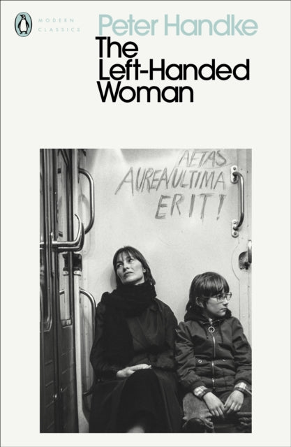 Book cover of: Left-Handed Woman. By: Peter Handke