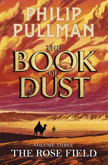 Book cover of: Rose Field: The Book of Dust Volume Three