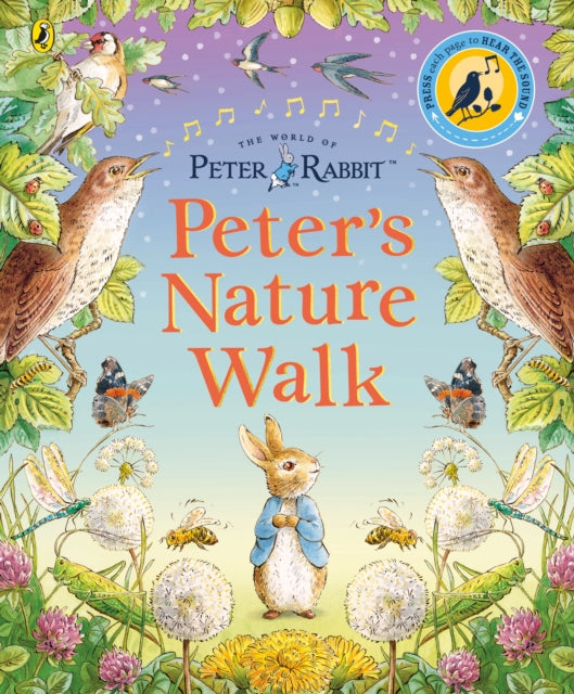 Peter Rabbit: Peter's Nature Walk, A Sound Book 9780241470183 Beatrix Potter