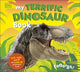 Book cover of: My Terrific Dinosaur Book. By: DK Publishing