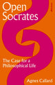 Open Socrates, The Case for a Philosophical Life 9780241476192 Agnes Callard