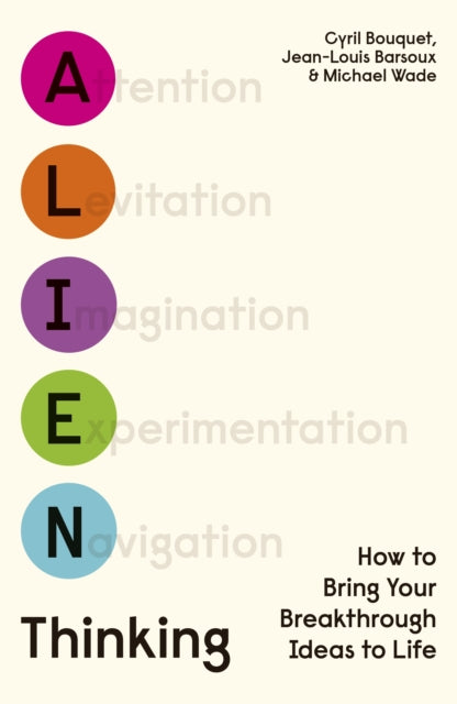Book cover of: Alien Thinking. By: Cyril Bouquet