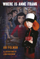 Book cover of: Where Is Anne Frank. By: Ari Folman