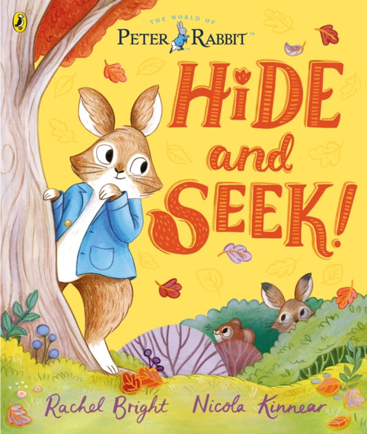 Book cover of: Peter Rabbit: Hide and Seek!. By: Rachel Bright