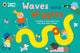 Book cover of: Waves and Wiggles. By: Ekaterina Trukhan
