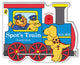 Book cover of: Spot's Train. By: Eric Hill