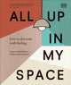 Book cover of: All Up In My Space. By: DK Publishing