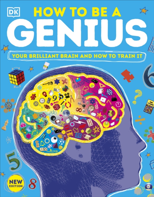 Book cover of: How to be a Genius. By: DK Publishing