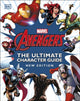 Book cover of: Marvel Avengers The Ultimate Character Guide New Edition. By: DK Publishing