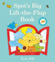 Book cover of: Spot's Big Lift-the-flap Book. By: Eric Hill